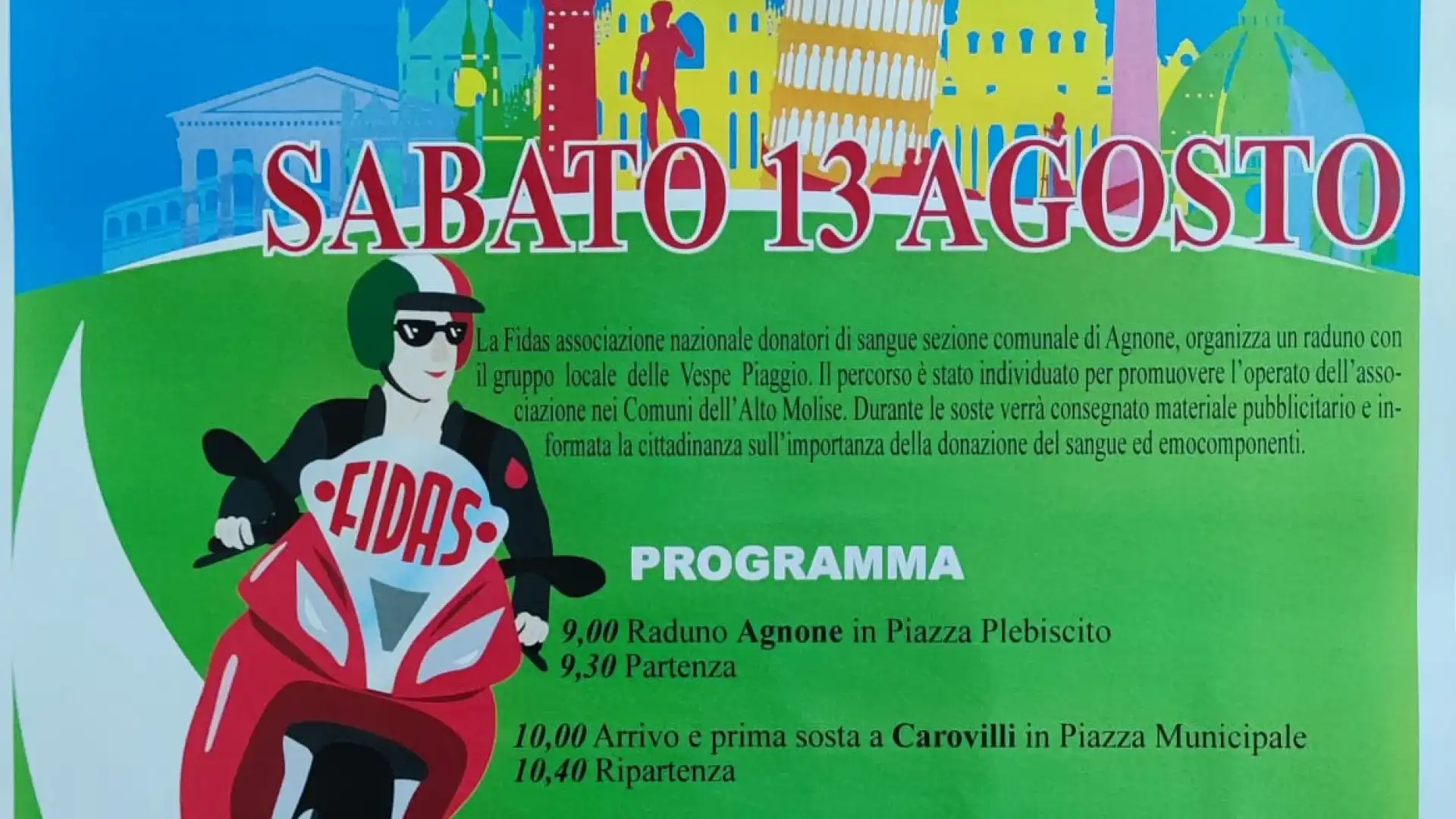 Agnone: La Fidas propone per domani un evento con il Vespa Club per sensibilizzare l’importanza della donazione del sangue.