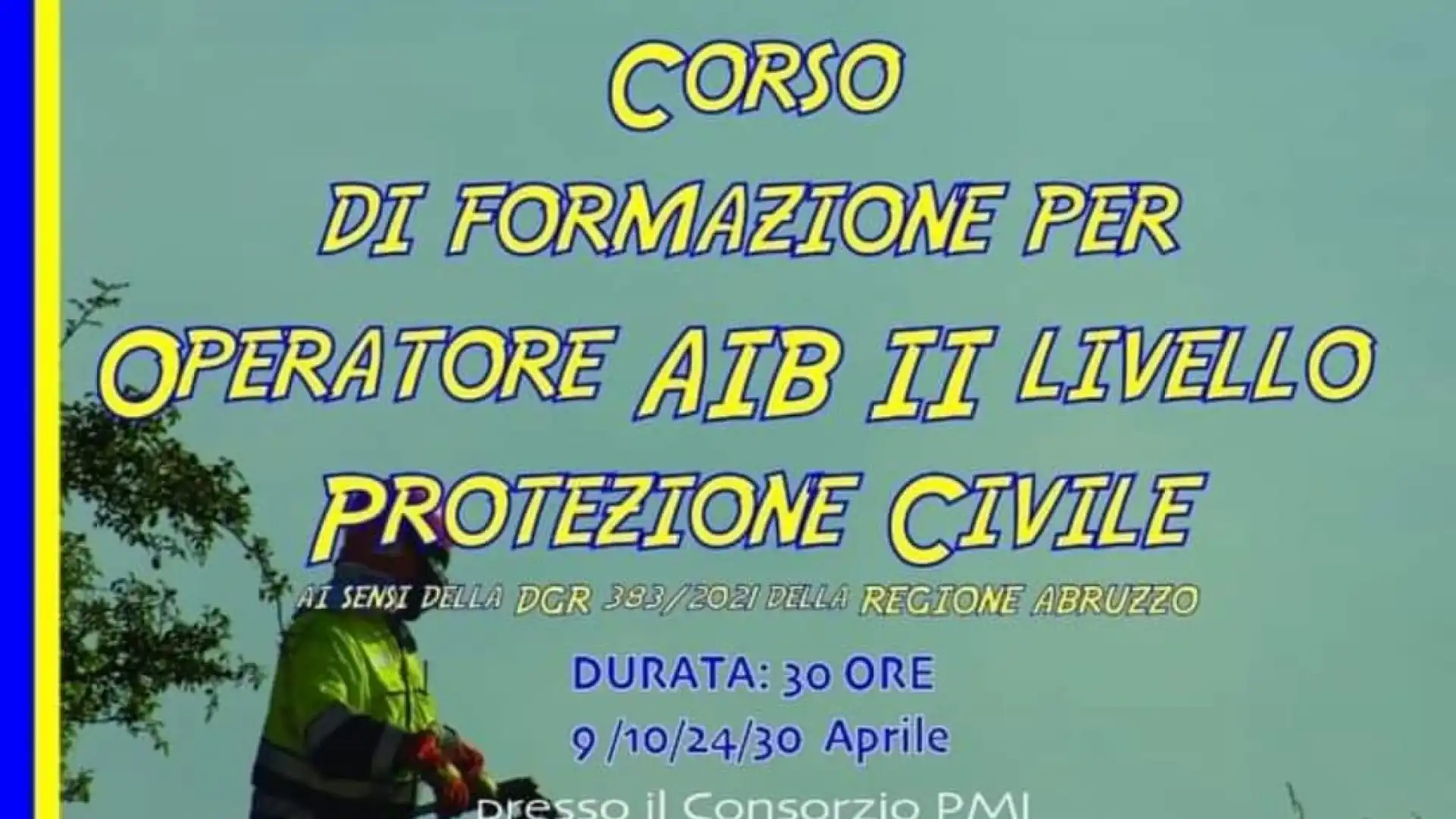 Castel Di Sangro: al via il corso di formazione per Operatore Aib II livello promosso da comune e Protezione Civile Alto Sangro.