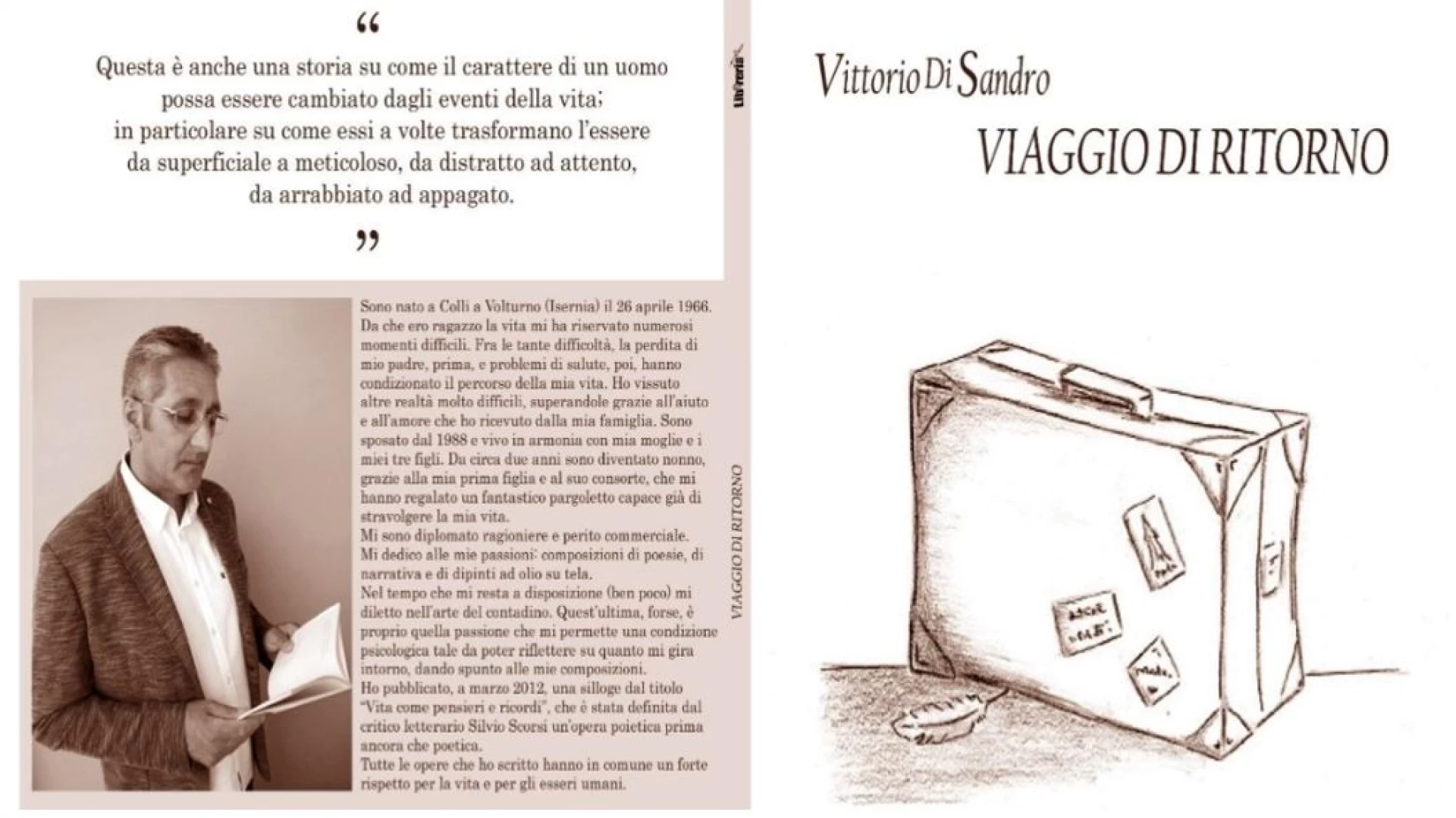 Viaggio di ritorno, il nuovo libro di Vittorio Di Sandro in vendita nelle edicole molisane. Una storia d vita emozionante.