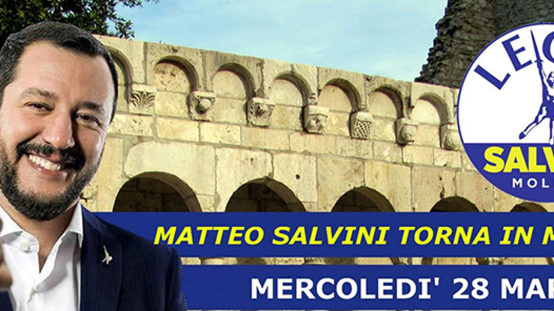 Isernia-Venafro: Salvini torna in Molise per la presentazione della lista alla regionali. Appuntamento fissato a mercoledì 28 marzo.