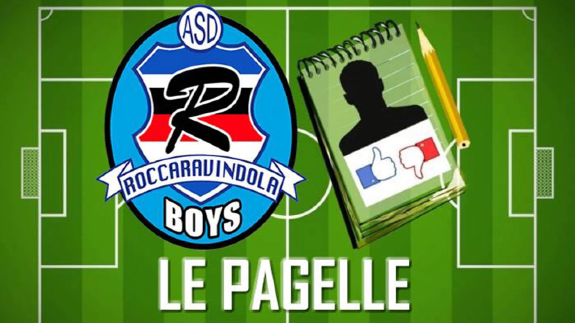 Calcio giovanile: parte oggi la nuova rubrica dell’Asd Boys Roccaravindola dal titolo “Le Pagelle della Boys”. Ogni settimana verranno dati i voti ai calciatori.