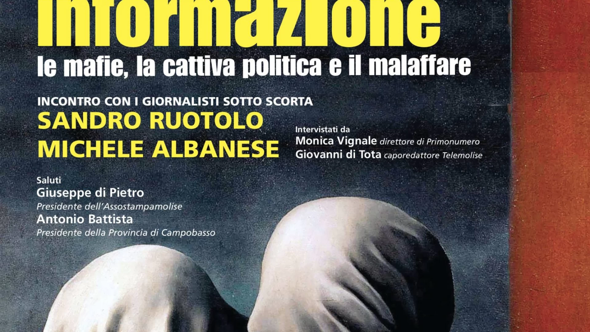 La Mafia, le querele e i fondi cancellati: l’informazione sotto attacco secondo Sandro Ruotolo e Michele Albanese.