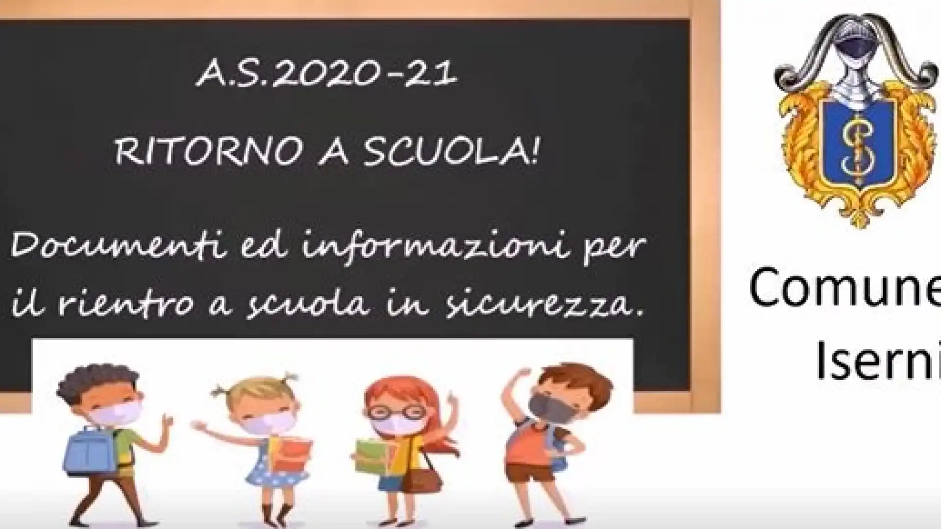 Isernia: si torna a scuola in sicurezza. Il video dell'Amministrazione Comunale per la riapertura dell'anno scolastico