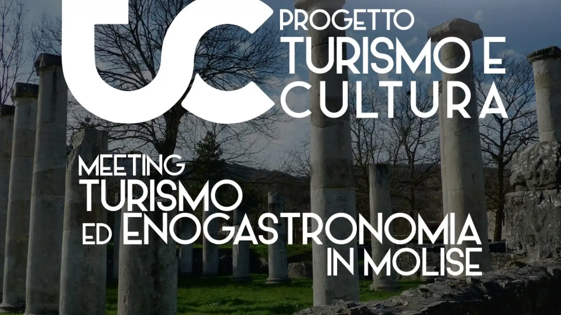 CAPIT mette il Molise in vetrina con 'Turismo e cultura': in arrivo operatori da tutta Italia