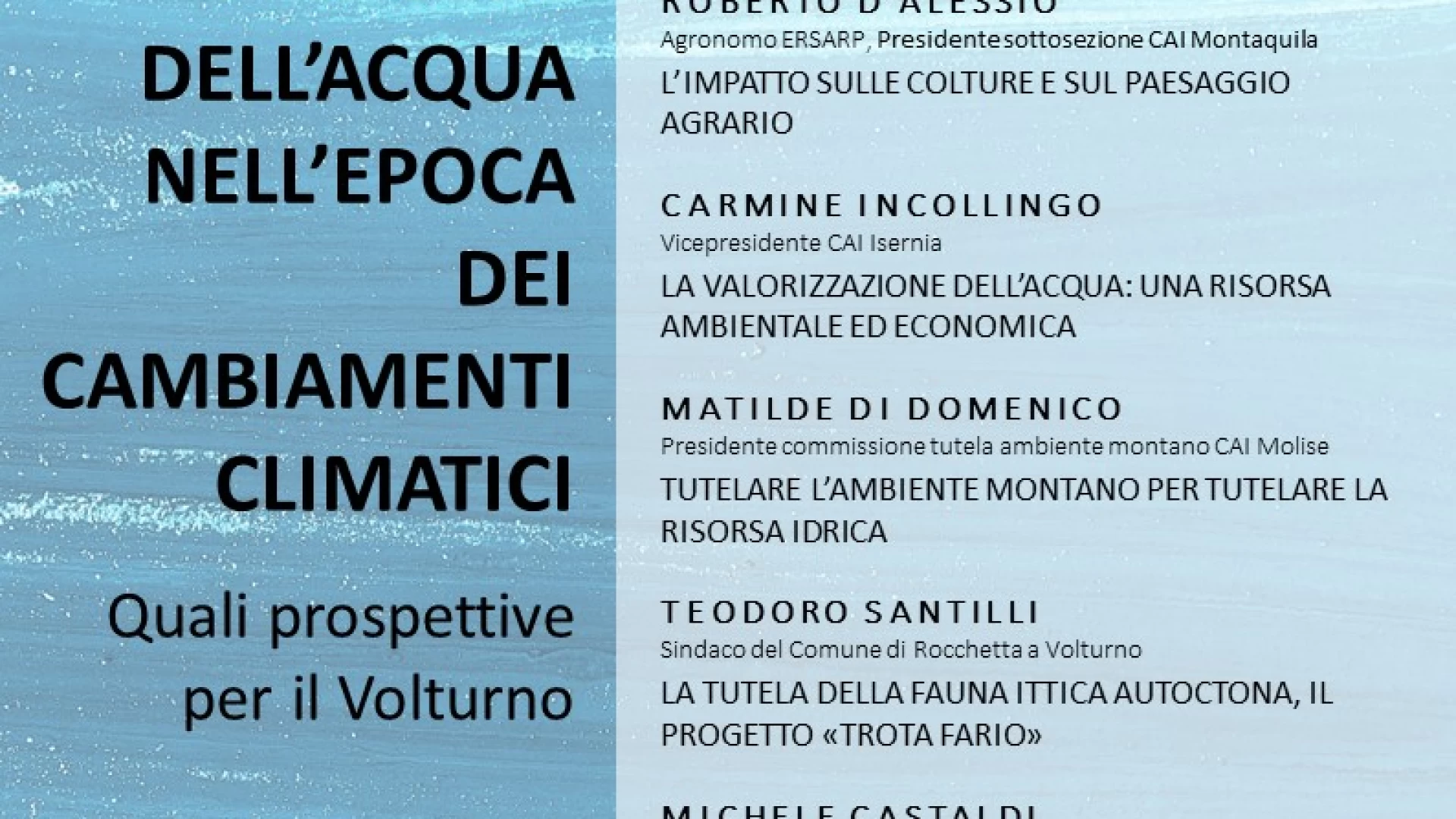 Colli a Volturno: XXVIII Giornata Mondiale dell’Acqua, evento ambientale a tema promosso da Amministrazione comunale e Cai sezione di Isernia.