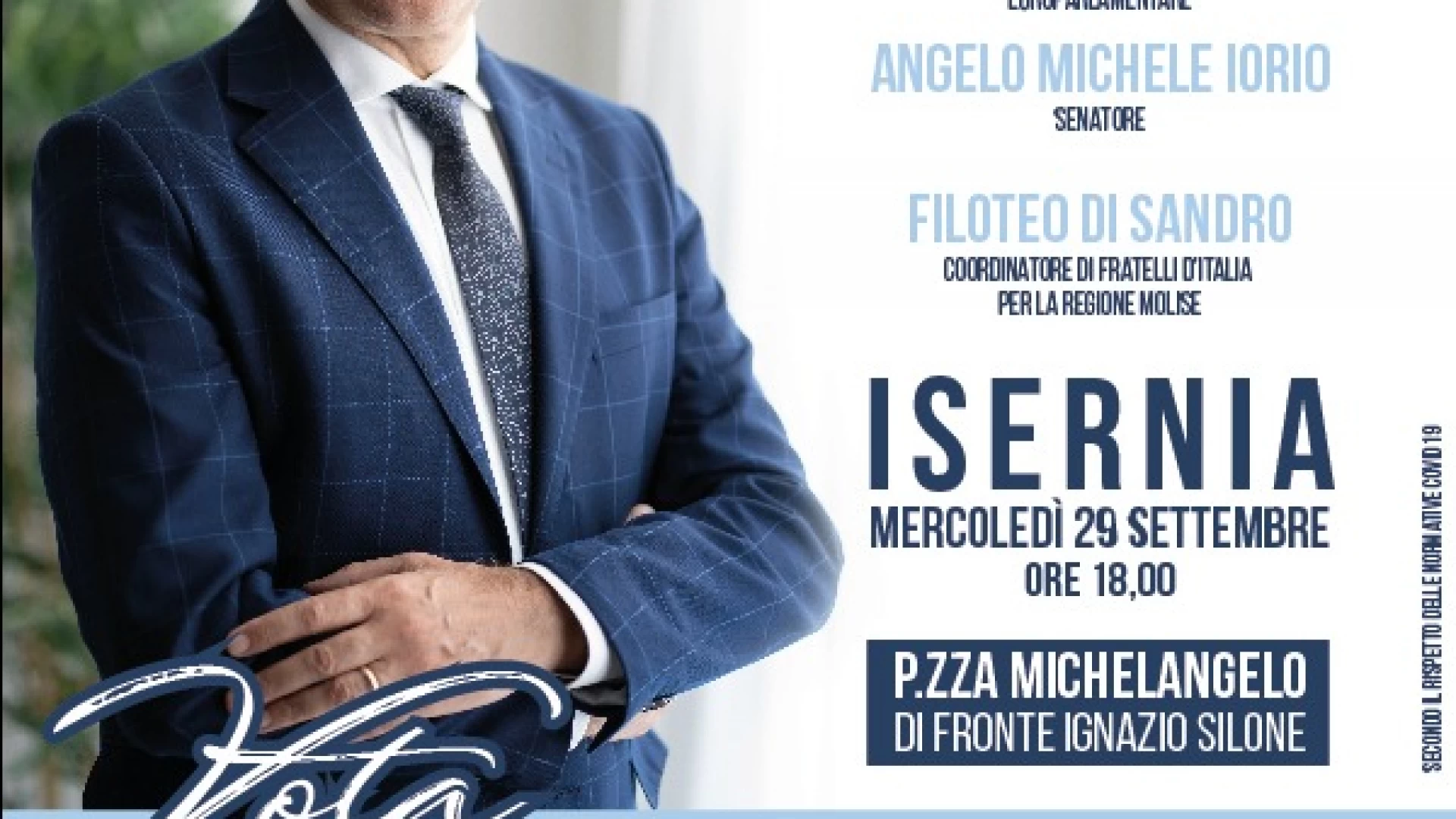 Isernia: Tedeschi in compagnia di Fitto, Iorio e Di Sandro incontra gli elettori in piazza Michelangelo.