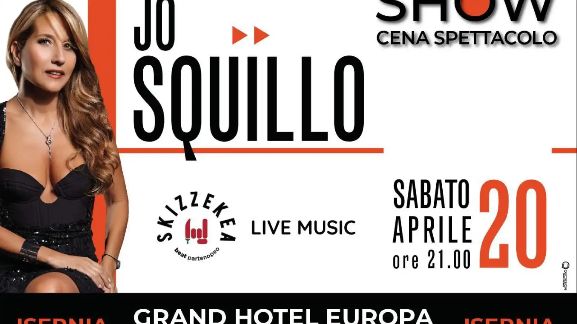 Isernia: Sabato 20 aprile ultima cena spettacolo della stagione al Grand Hotel Europa. Ad Isernia torna Jo Squillo. Prenota il tuo tavolo.