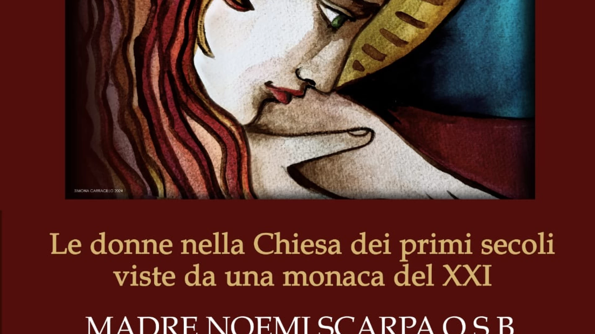 Le donne nella chiesa viste slda una monaca. L'esperienza di Madre Noemi Scarpa. Il 28 aprile l'incontro presso l'Abbazia di San Vincenzo al Volturno.