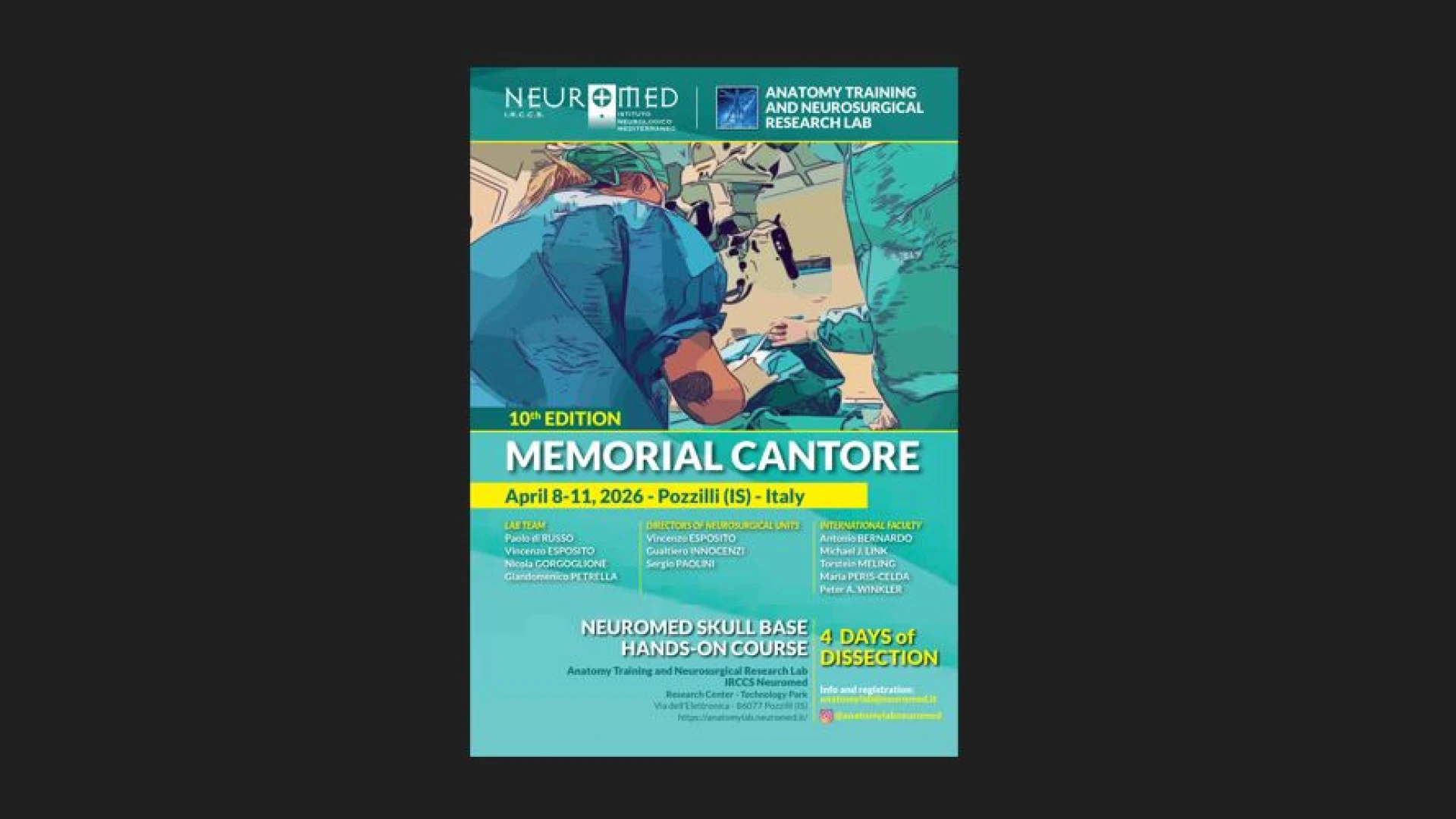 Memorial Cantore: al Neuromed la decima edizione del grande appuntamento internazionale di Neurochirurgia