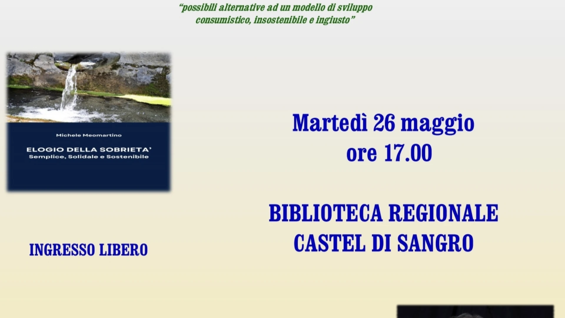 La Biblioteca Regionale di Castel di Sangro ospita la presentazione del libro “’Elogio della Sobrietà” a cura  dell’autore Michele Meomartino.
