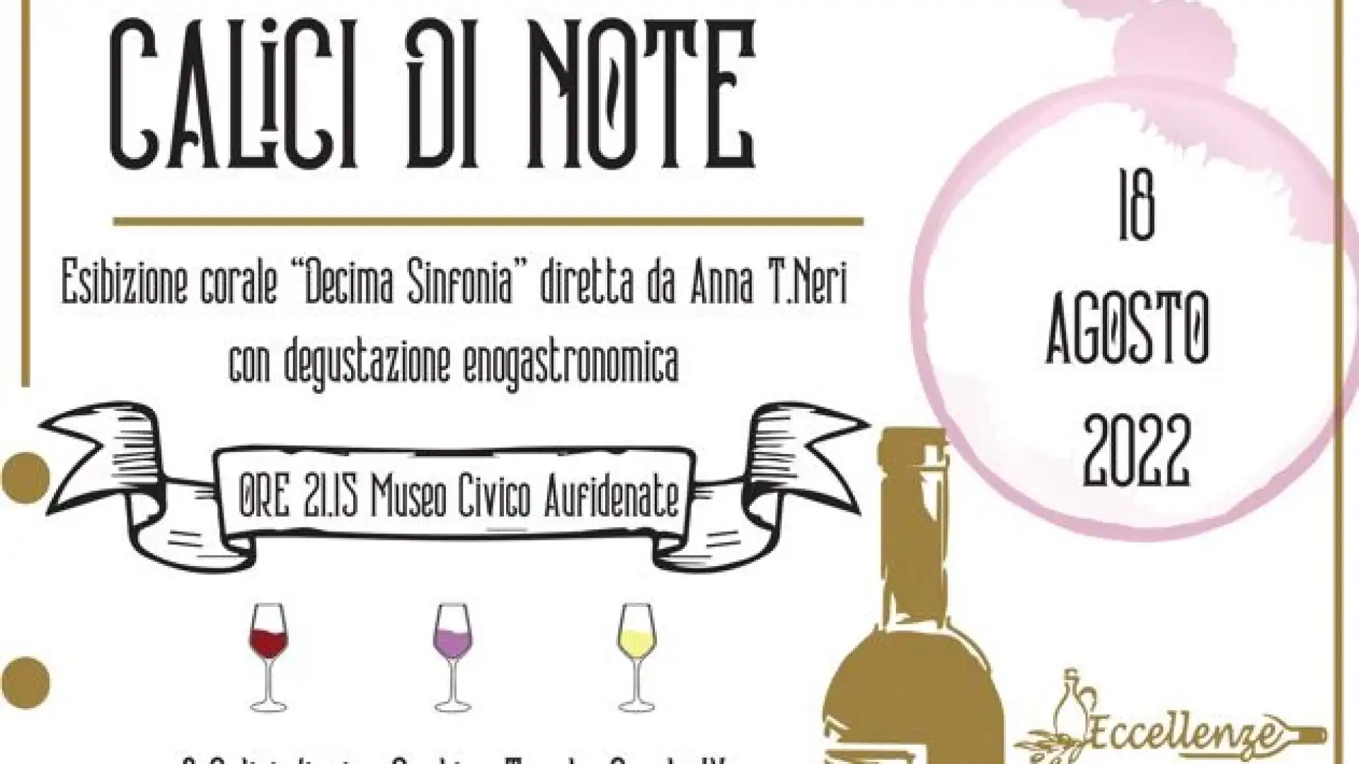 Castel Di Sangro: Calici di note penultimo appuntamento. Al Museo Aufidenate sarà possibile degustare i Vini della Tenuta Secolo IX. Appuntamento domani sera.