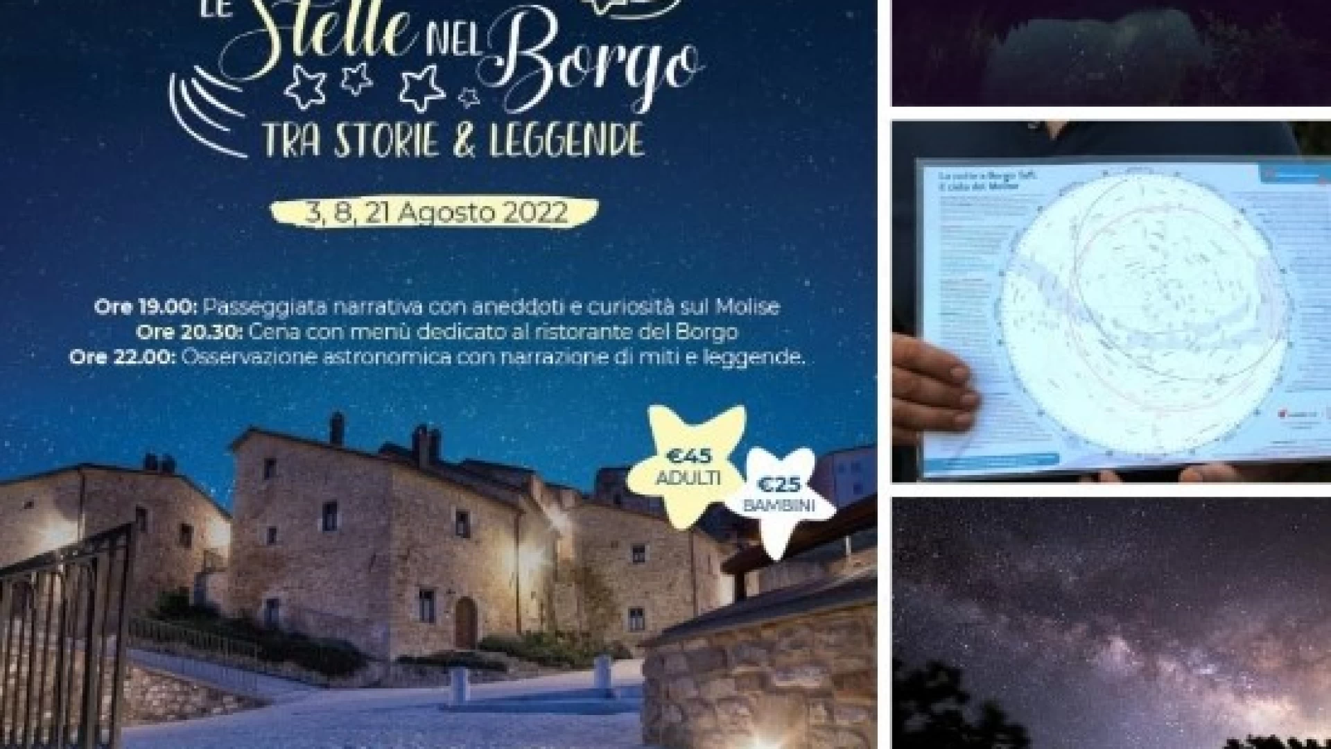 Il 3, l’8 e il 21 agosto 2022 tre eventi speciali che uniscono osservazione astronomica e scoperta del Molise a Borgotufi albergo diffuso di Castel del Giudice (IS).
