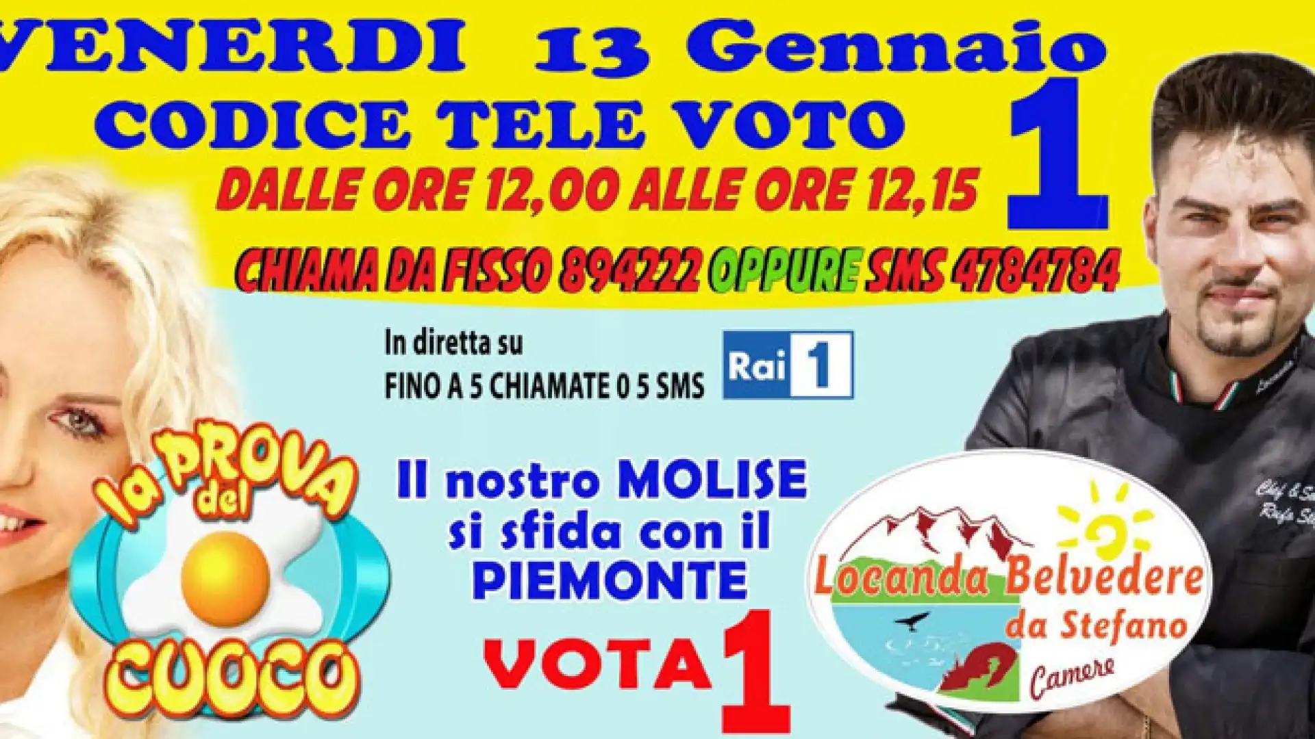 Roma: domani alla Prova del Cuoco tocca nuovamente a Stefano Rufo. Lo chef molisano alla terza partecipazione consecutiva. Si sfiderà con il Piemonte.