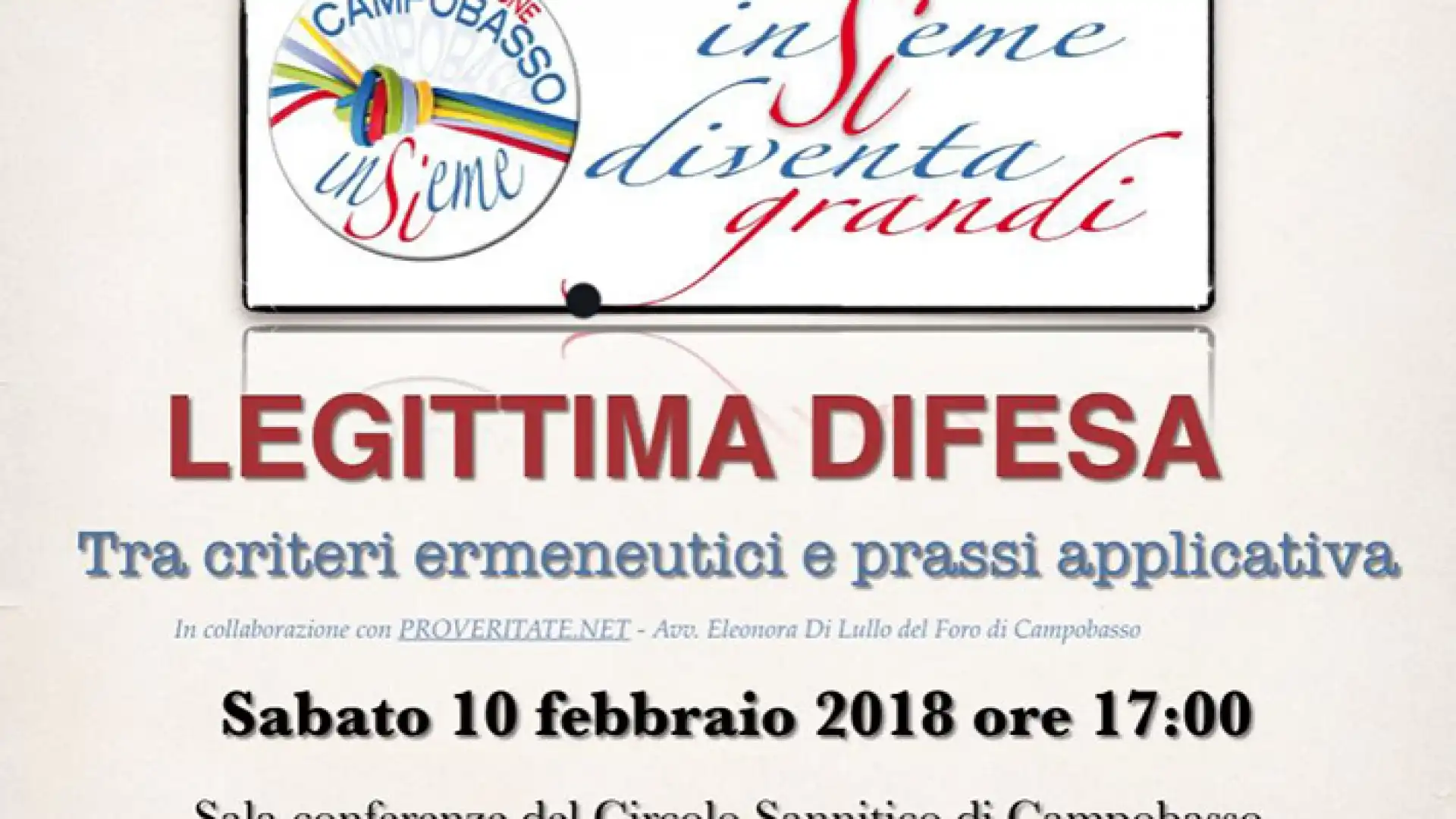 Campobasso: l’associazione Campobasso Insieme propone l’iniziativa denominata “Legittima Difesa”.