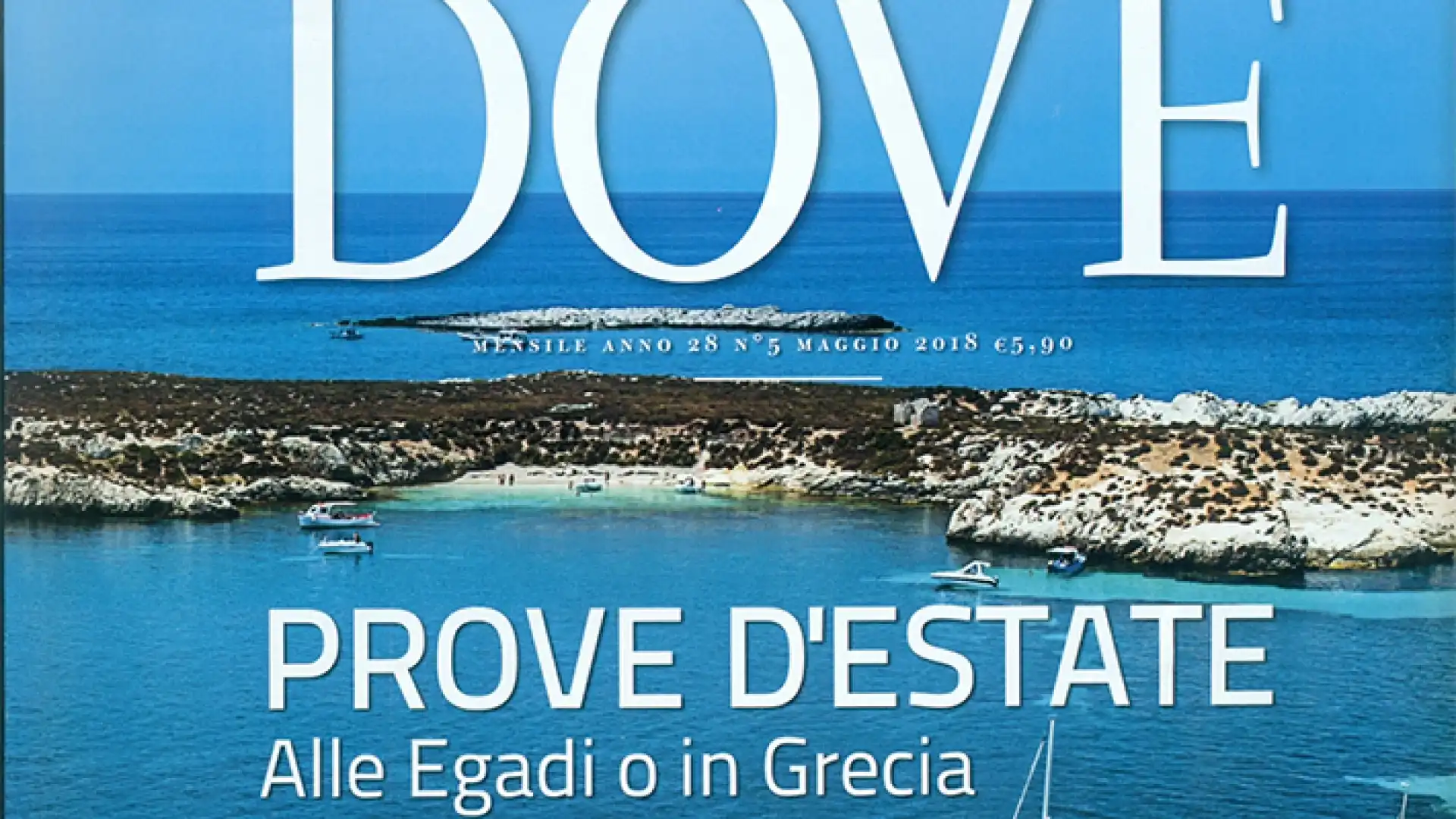 Il Molise finisce sulla rivista DOVE edita da RCS. Un viaggio nelle suggestive peculiarità della nostra terra.