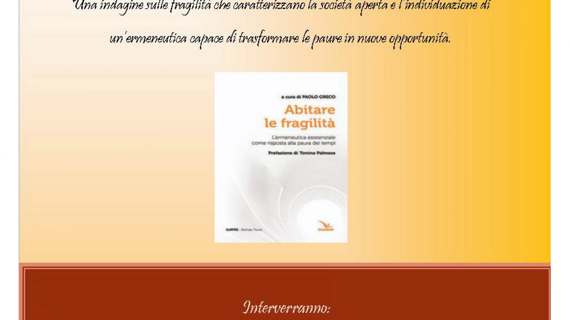 Isernia: il 12 marzo la presentazione del volume “Abitare la Fragilità” di Paolo Greco.