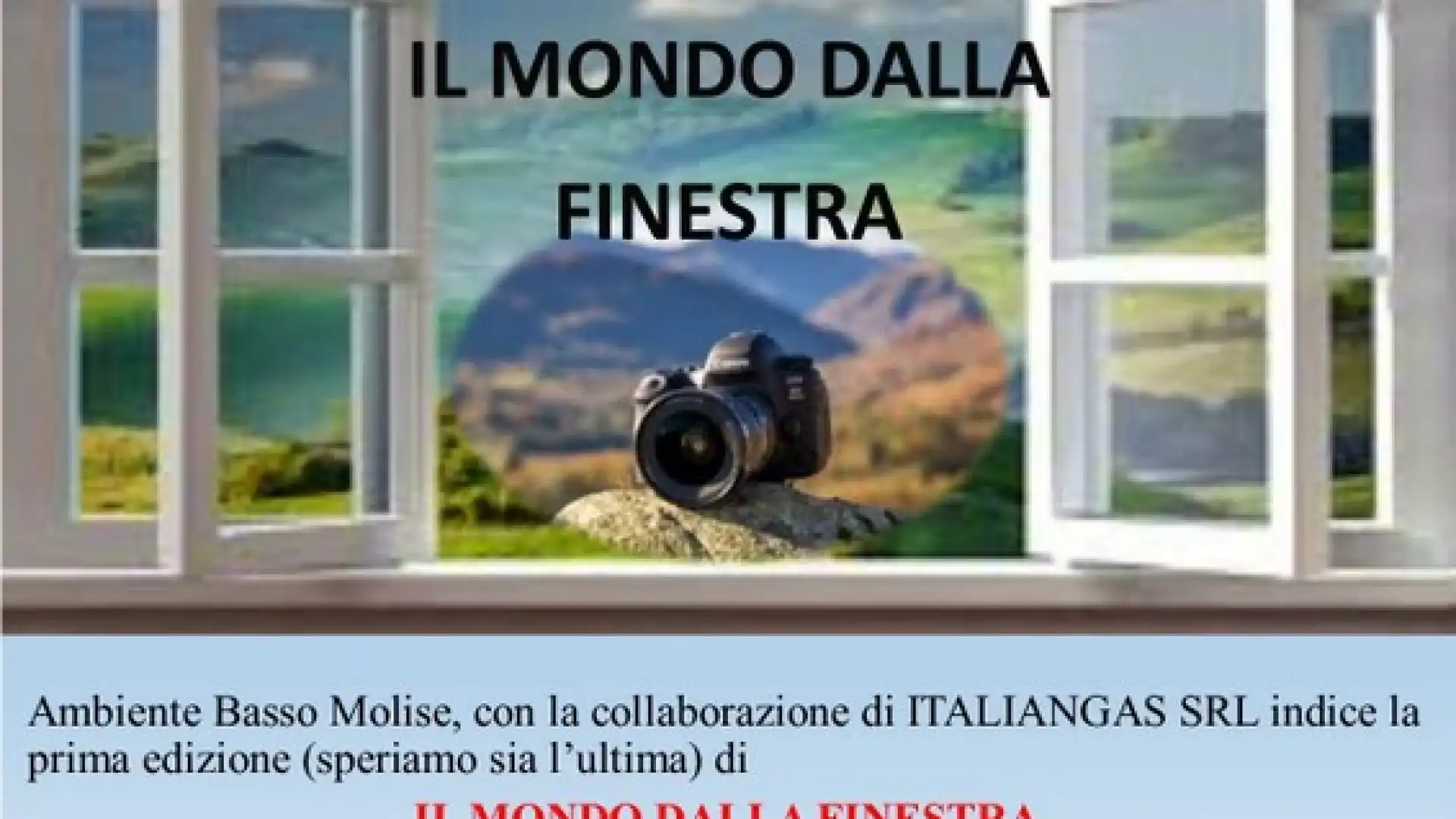 Volgere lo sguardo sul mondo stando a casa, ecco il concorso fotografico di Ambiente Basso Molise