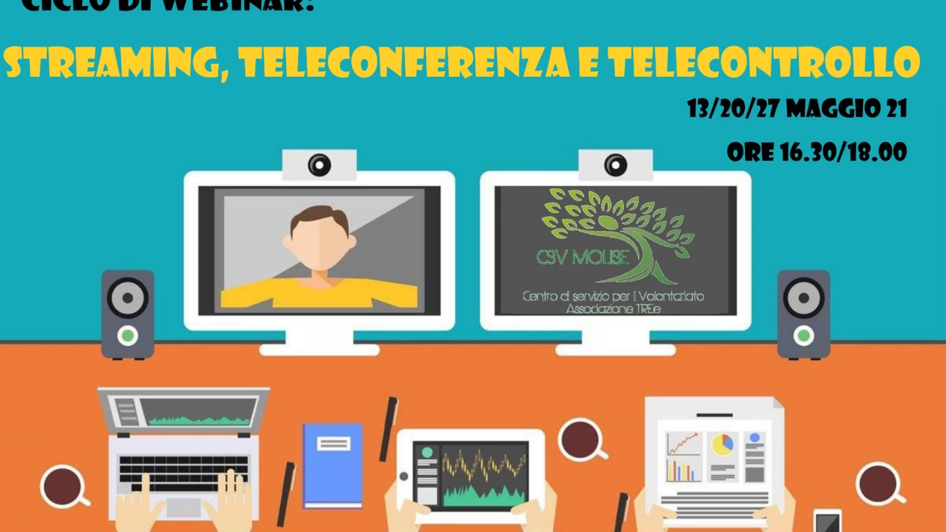 Streaming e piattaforme di teleconferenza nel nuovo ciclo di webinar del CSV Molise