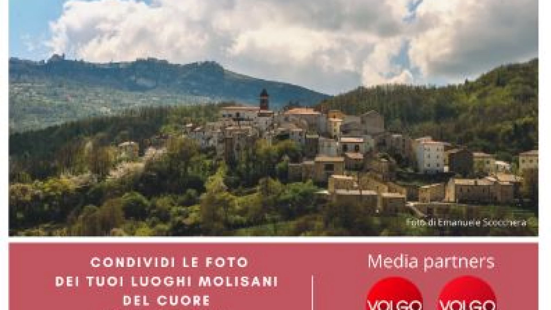 #ilMoliseacasatua  Ultimi giorni per partecipare con le foto dei luoghi più affascinanti del Molise alla campagna social di Borgotufi