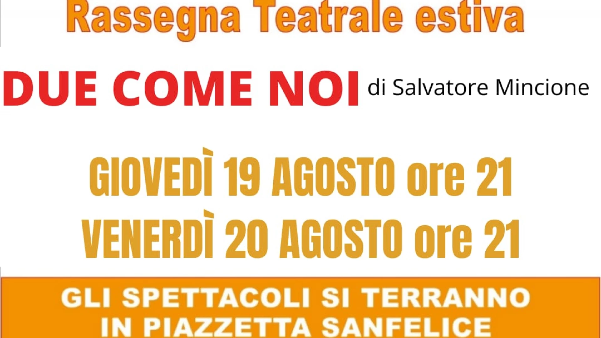 Isernia, continua il teatro sotto le stelle della Compagnia Cast