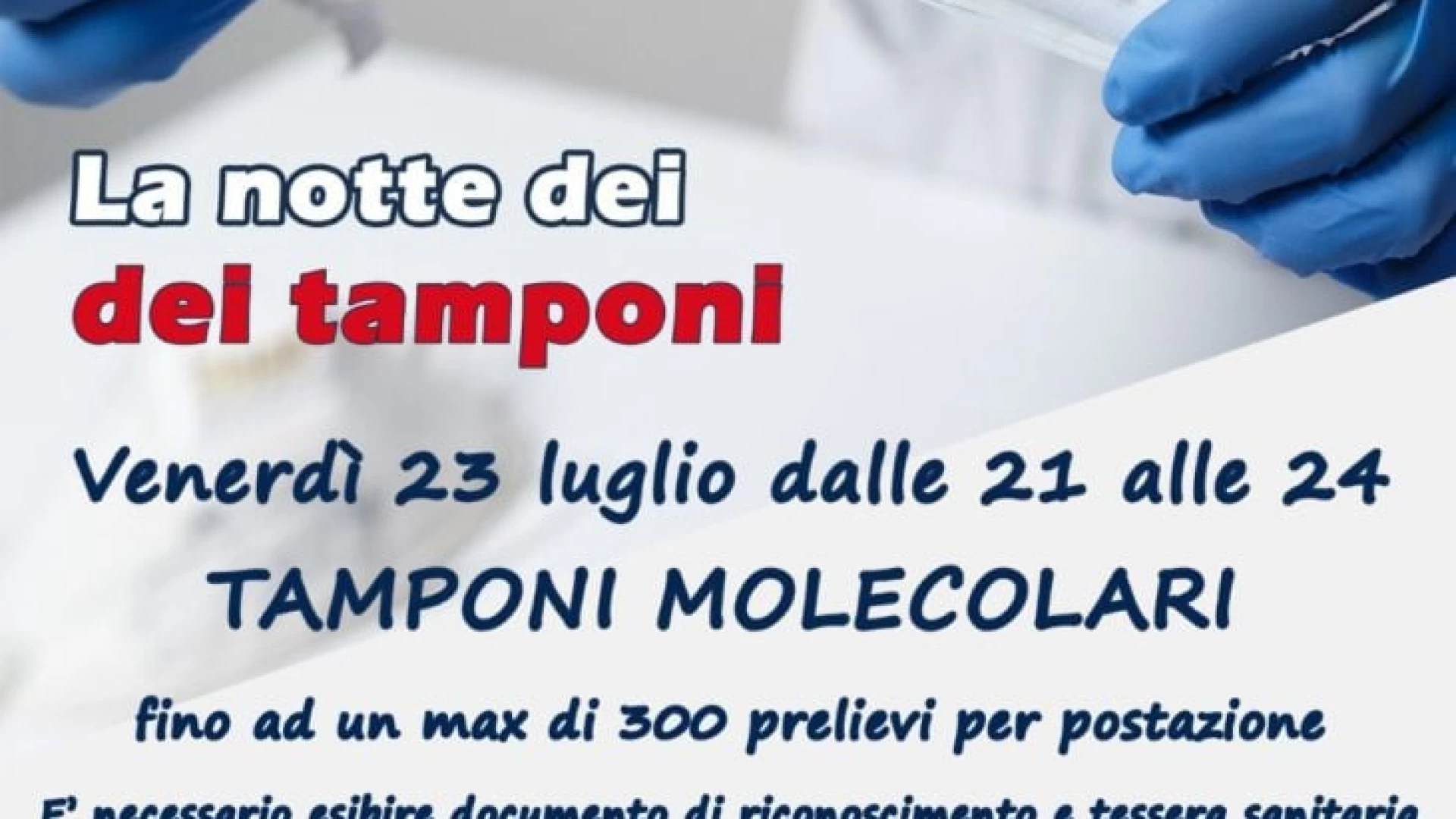 Tamponiamoci, iniziativa dell’Asrem Regionale prevista per la serata di venerdì 23 luglio nei vari distretti sanitari.