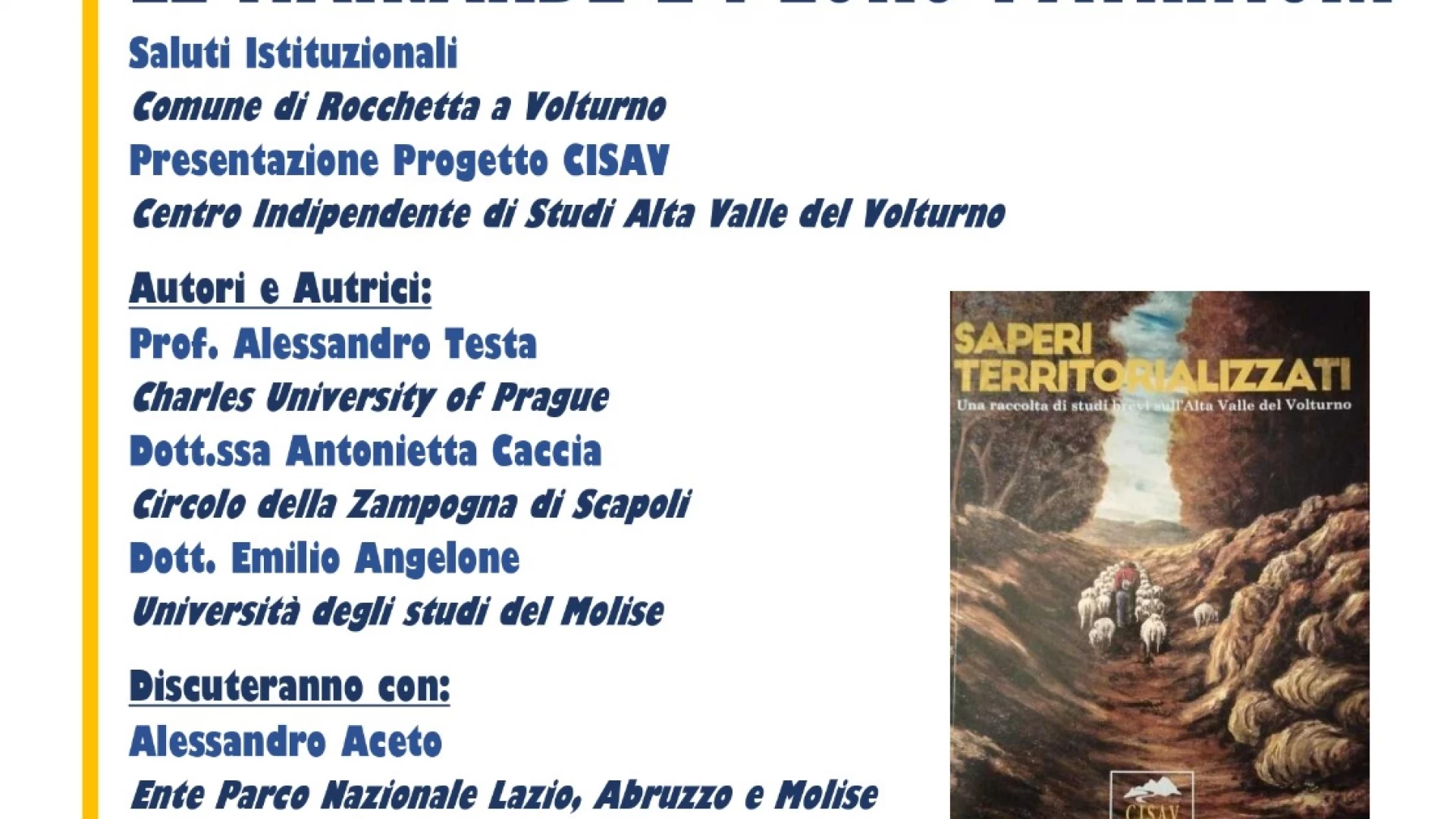 Rocchetta a Volturno: "Le Mainarde ed il loro patrimonio", mercoledì 11 agosto incontro promosso dal Cisav