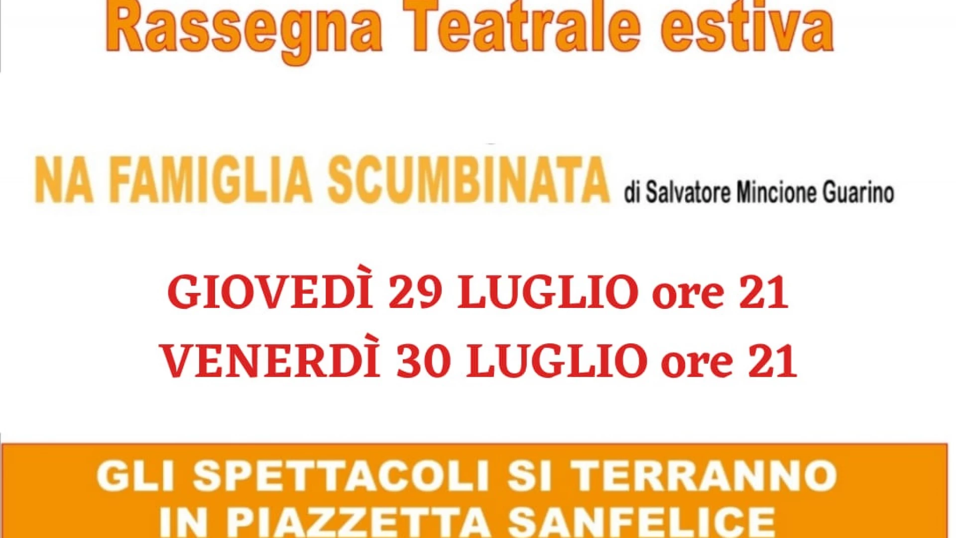 Cast, continua la rassegna estiva al centro storico: giovedì ‘Na famiglia scumbinata’