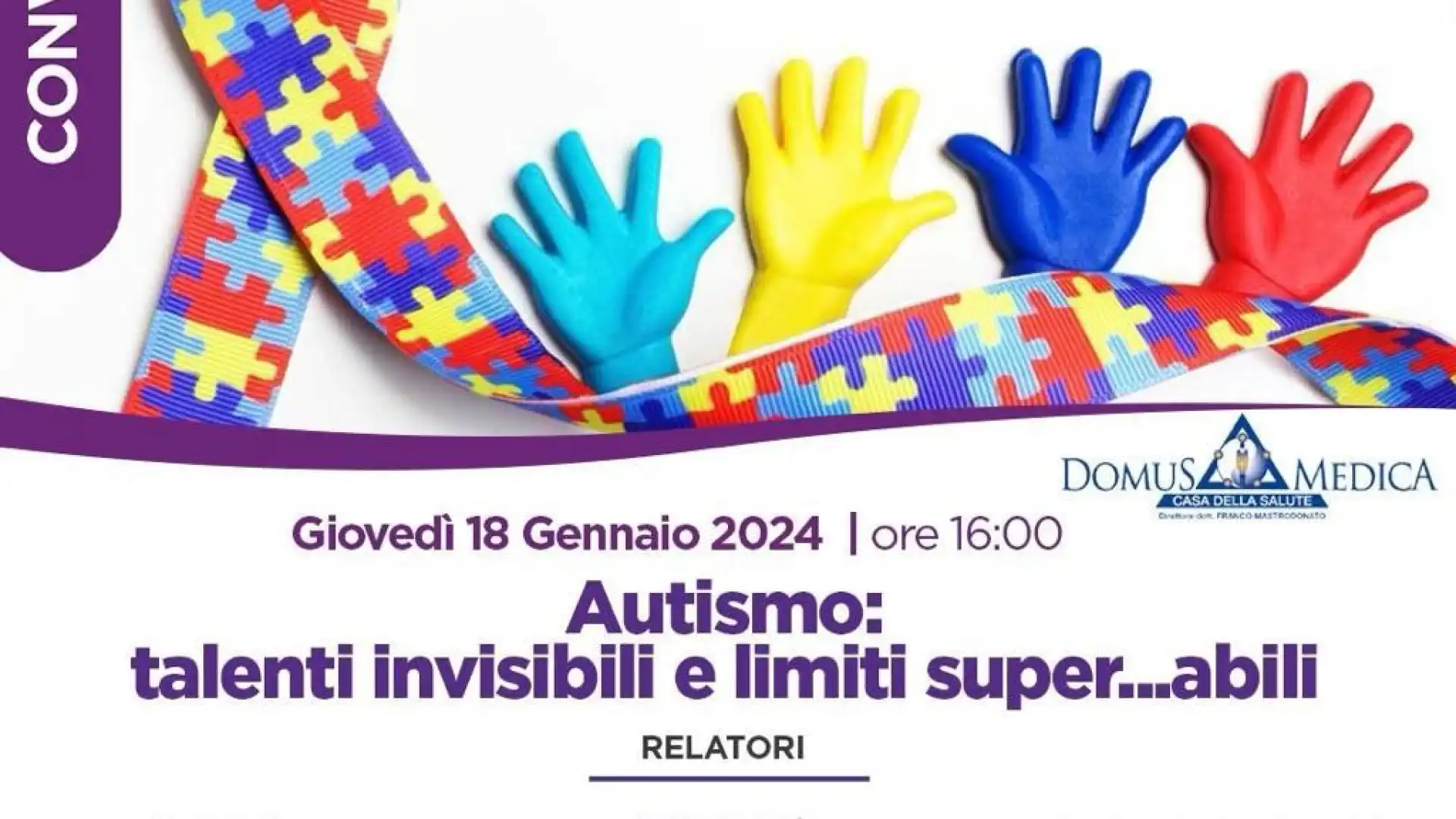 Autismo: talenti invisibili e limiti super...abili”Giovedi 18 gennaio il convegno a Bagnoli del Trigno con esperti del settore