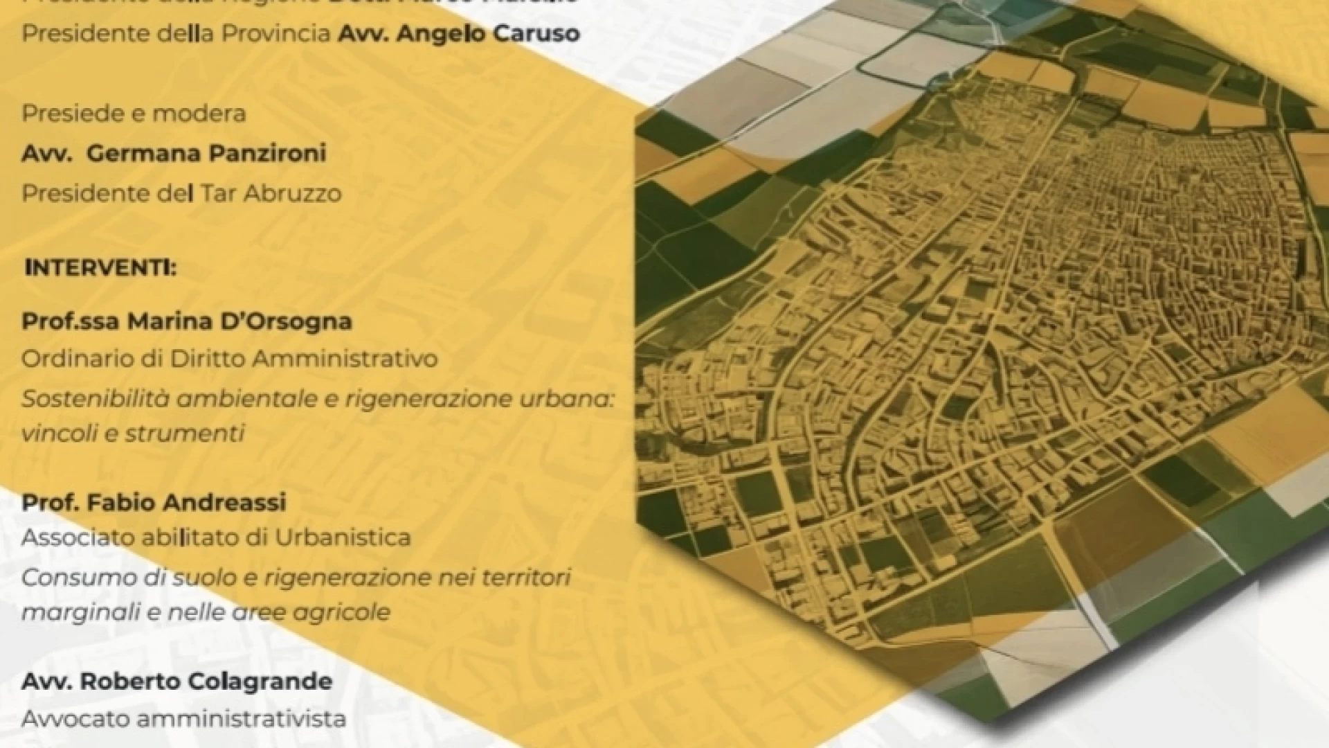 Provincia dell'Aquila convegno sulla nuova legge urbanistica regionale. L'evento in programma il prossimo 21 maggio.