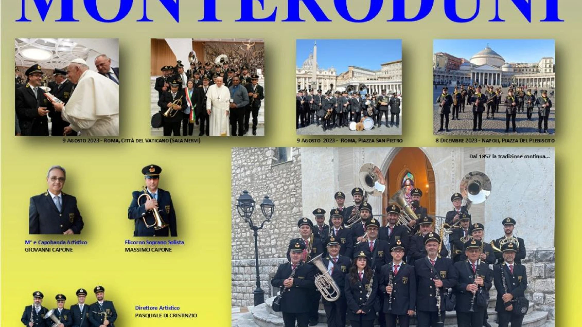 Monteroduni: appuntamento da non perdere con il concerto "I suoni della Passione". Evento curato dallo storico gruppo Concerto Bandistico "Citta' di Monteroduni".