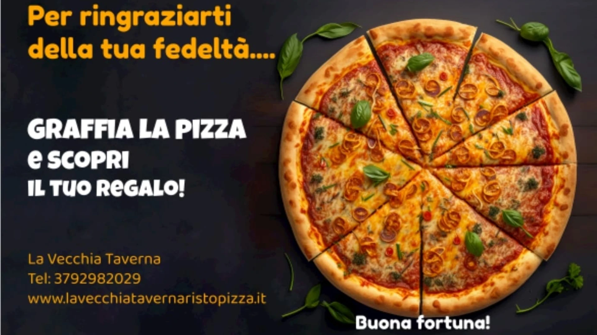 Macchia d'Isernia: al Ristorante pizzeria "La Vecchia Taverna" il gratta e vinci che premia i clienti in consumazioni.