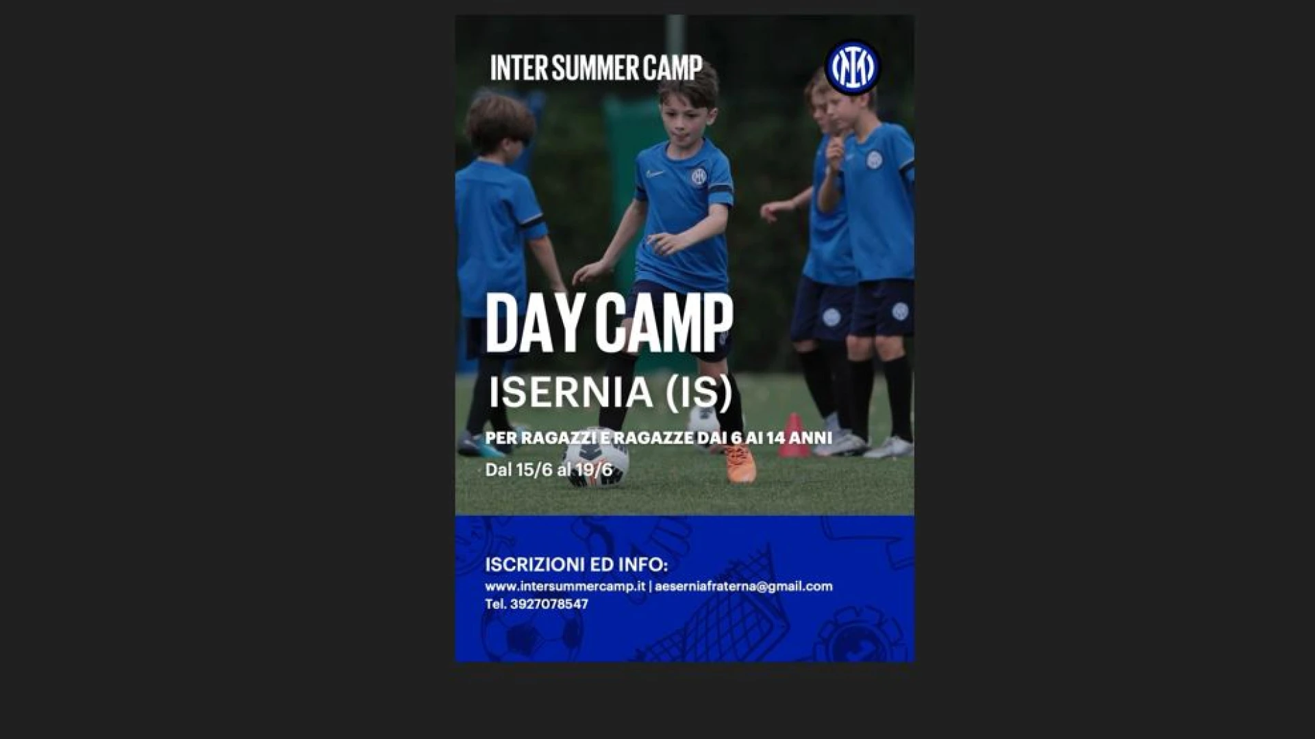 Isernia: dal 15 al 19 giugno torna il Summer Camp targato Inter. Prenotazioni al via.