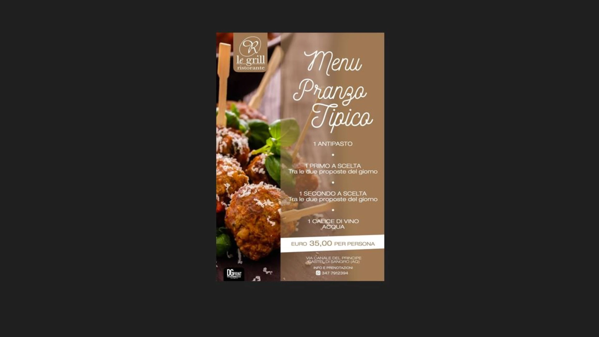 Castel Di Sangro: il menu’ pranzo tipico del ristorante “Le Grill” per tutto il mese di agosto.