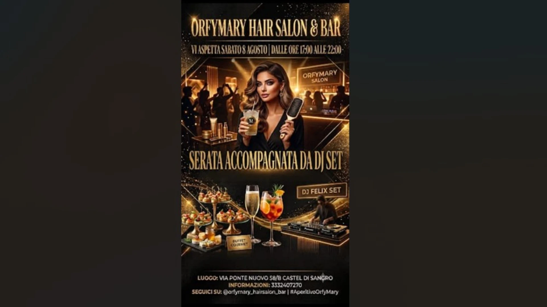 Castel Di Sangro: sabato 8 agosto da Orfymary  Hair Salon & Bar serata aperitivo accompagnata da dj set.