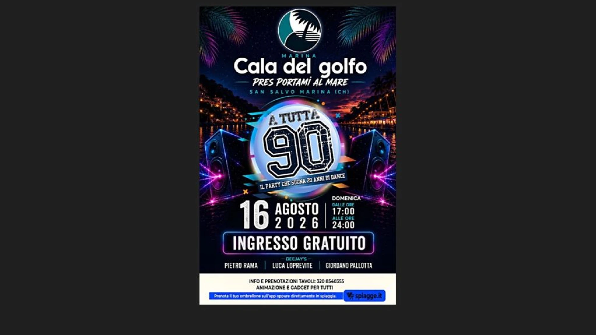 Pres Portami al Mare: domenica 16 agosto l’evento “A TUTTA 90“ presso Cala del Golfo a San Salvo Marina.