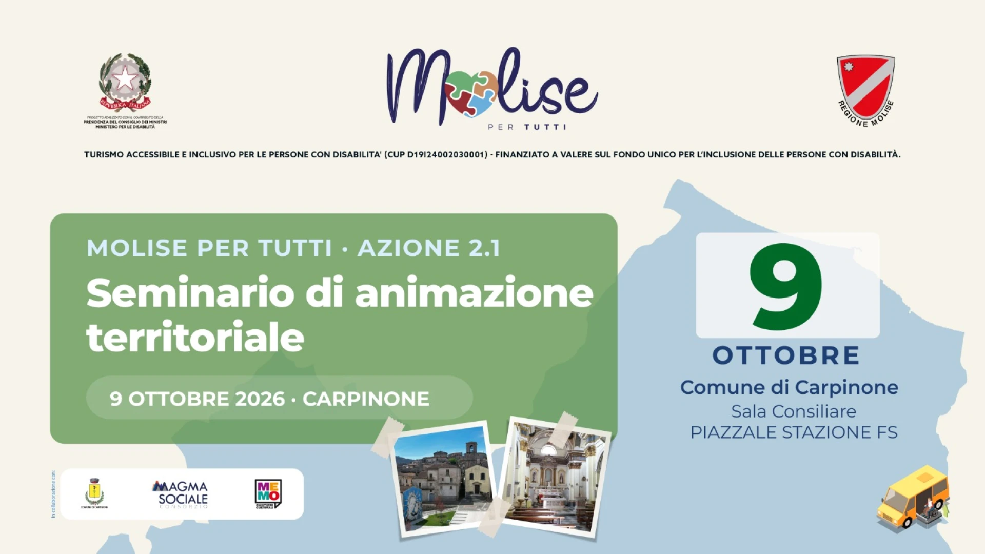 “Molise per Tutti”: due nuovi appuntamenti a Frosolone e Carpinone tra turismo accessibile, borghi e valorizzazione del territorio