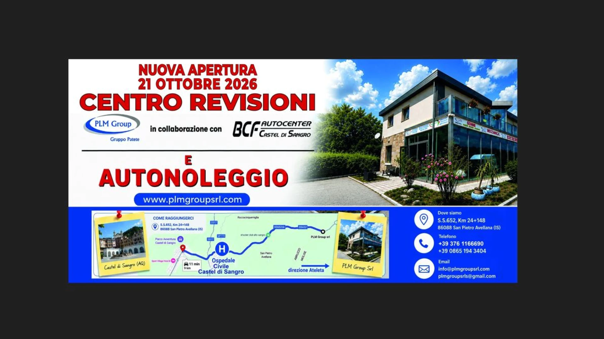 San Pietro Avellana: mercoledì 21 ottobre la nuova apertura del centro revisioni e autonoleggio targato PLM Group-Gruppo Patete in collaborazione con BCF AUTOCENTER di Castel Di Sangro.