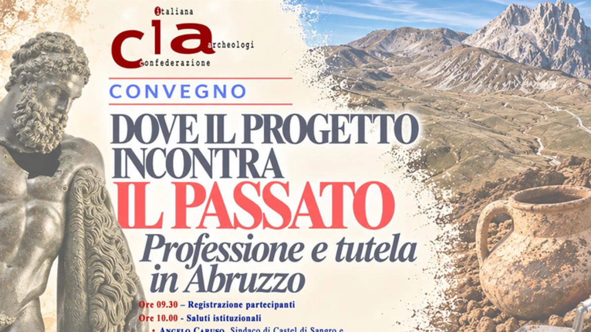 “Dove il progetto incontra il passato”: a Castel di Sangro l'archeologia abruzzese guarda al futuro