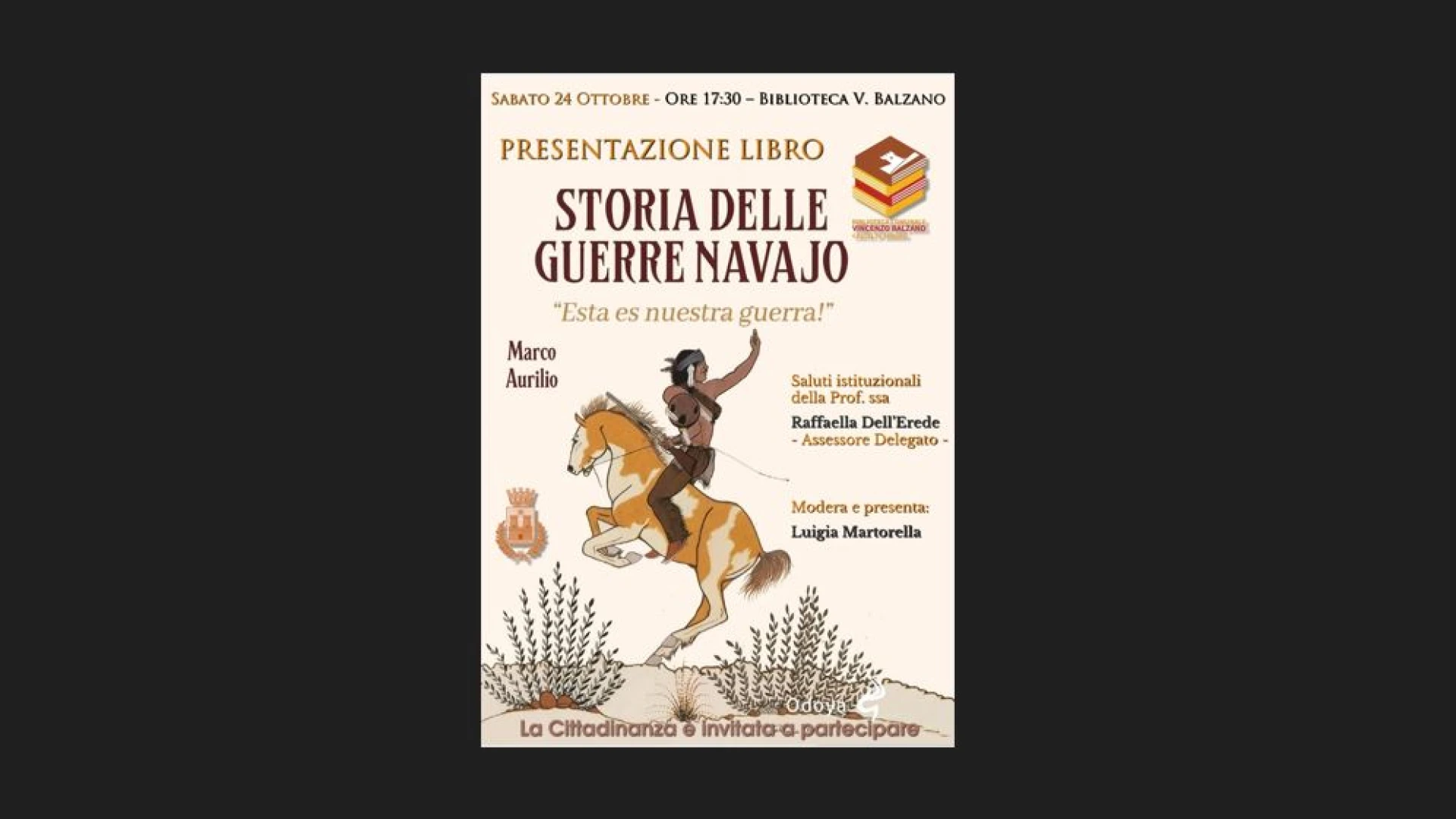 Storia delle Guerre Navajo, 1600-1900, “Esta Es Nuestra Guerra”. Sabato 24 ottobre a Castel Di Sangro la presentazione del volume del giovane scrittore molisano Marco Aurilio.